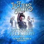 Luftens Helte – Det Store Juleshow 2024 // Vendelbohus