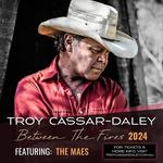 Opening for Troy Cassar-Daley