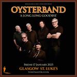 Oysterband - Glasgow Celtic Connections