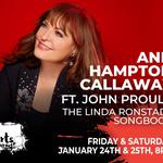 Ann Hampton Callaway Ft. John Proulx The Linda Ronstadt Songbook 