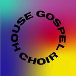 House Gospel Choir