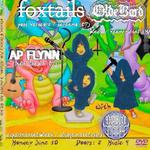 foxtails / Agenbite Misery / Olde Barde / Ap Flynn