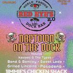 Naptown on The Dock (Red Eyes Dock Bar)