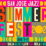 San Jose Jazz Summer Fest 2024