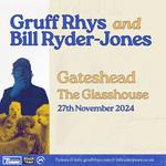 Gruff Rhys & Bill Ryder-Jones