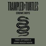 Trampled by Turtles w/ Crowe Boys in Savannah, GA