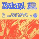 Week-end Nowadays x Le Goéland 1951 - [Birthday edition]