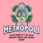 Metropoli - Gijon 2024