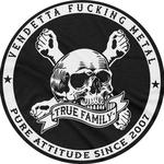 VENDETTA FUCKING METAL