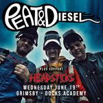 Peat & Diesel with Special guests Headsticks