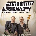 Cutting Crew - The 40th Anniversary Tour