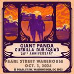 Giant Panda Guerilla Dub Squad @ Pearl Street Warehouse 20th Anniversary Tour