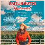 The Roadrunner Tour supporting Kaitlin Butts