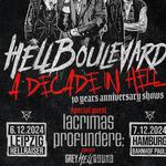 A Decade in Hell 10 years Hell Boulevard 