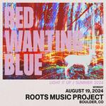 Red Wanting Blue @ Roots Music Project