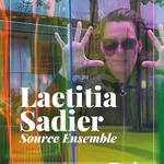 Laetitia Sadier and the Source Ensemble