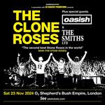 The Clone Roses, Oasish, The Smiths Ltd