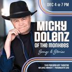 Micky Dolenz of the Monkees: Songs and Stories