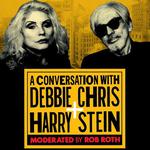 A Conversation with Debbie Harry & Chris Stein