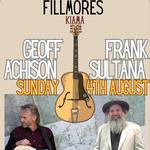Geoff & Frank at Fillmores