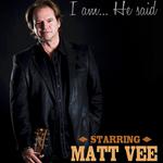 I Am, He Said-A Celebration of Neil Diamond starring Matt Vee & The Killer Vees