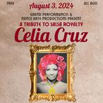 Tribute to Celia Cruz