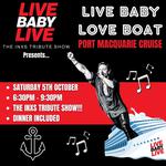Port Macquarie Cruise | Live Baby Live The INXS Tribute Show