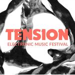 Tension Electronic Music Festival 2024