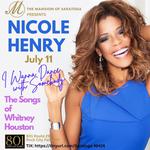 Nicole Henry - "I Wanna Dance with Somebody: The Songs of Whitney Houston"