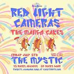 Mama Mañana Presents: Red Light Cameras w/ The Mango Cakes