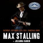 Max Stalling @ Luckenbach Dancehall - with special guest Juliana Rankin