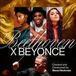 Beethoven X Beyoncé with the St. Louis Symphony Orchestra