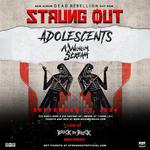 Strung Out & Adolescents with special guests at Brick by Brick