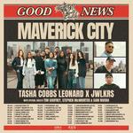 Maverick City: God News Tour