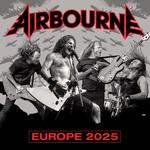 Airbourne Euro 2025 - Germany, Hannover, Capitol