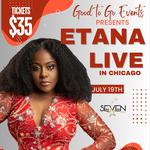 ETANA LIVE IN CHICAGO