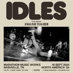 IDLES | Nashville