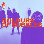 Colours of Bubbles - Vilnius