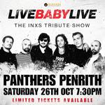 PANTHERS PENRITH | LIVE BABY LIVE THE INXS TRIBUTE SHOW