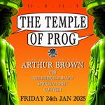 Temple Of Prog: The Crazy World Of Arthur Brown