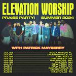 Elevation Worship Praise Party! Summer 2024