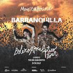 Bolero Apocalíptico Tour en Barranquilla