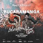 Bolero Apocalíptico Tour en Bucaramanga