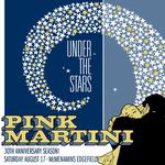 Pink Martini 30th Anniversary Season Celebration (rescheduled from Aug 17)