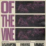 Of The Vine Summer Tour