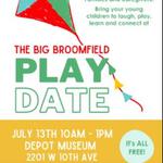Big Broomfield Play Date