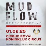 Mud Flow · Ultime Retrospective