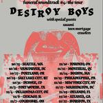 Destroy Boys w/Teen Mortgage and Crawlers