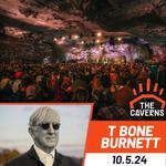 T Bone Burnett in the Caverns (accompanied by Colin Linden & Dennis Crouch)