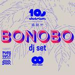 A 10 éves Akvárium Klub bemutatja: BONOBO DJ Set